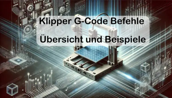 Klipper G-Code Befehle Referenz Titelbild